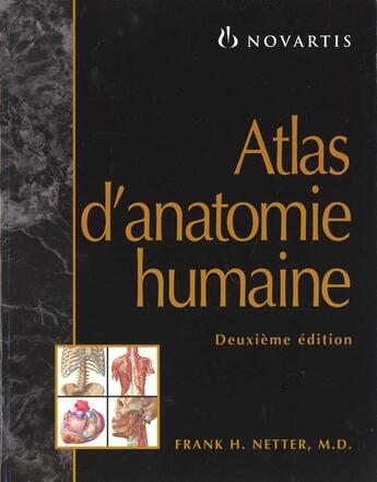 Couverture du livre « Atlas d'anatomie humaine » de Frank H. Netter aux éditions Maloine