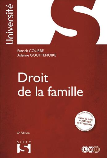 Couverture du livre « Droit de la famille (6e édition) » de Adeline Gouttenoire et Courbe/Patrick aux éditions Sirey