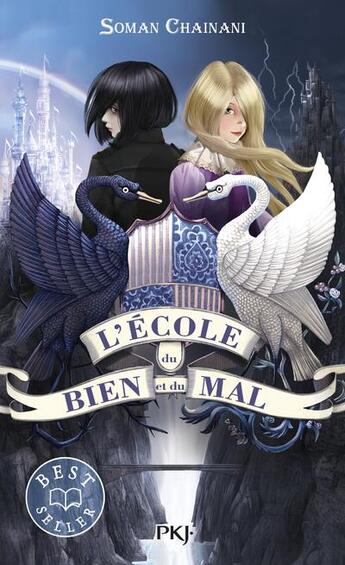 Couverture du livre « L'école du bien et du mal Tome 1 : l'école du bien et du mal Tome 1 » de Soman Chainani aux éditions Pocket Jeunesse