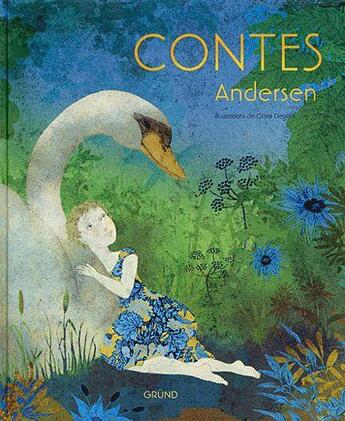 Couverture du livre « Contes d'andersen » de Andersen/Degans aux éditions Grund