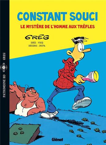 Couverture du livre « Constant Souci ; le mystère de l'homme aux trèfles » de Greg aux éditions Glenat