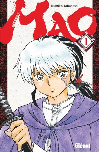 Couverture du livre « Mao Tome 1 » de Rumiko Takahashi aux éditions Glenat