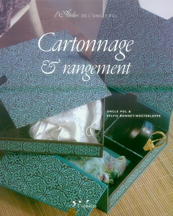 Couverture du livre « Cartonnage et rangement » de Bonnet-Westerloppe aux éditions L'inedite