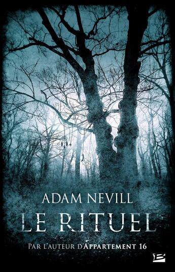 Couverture du livre « Le rituel » de Nevill Adam aux éditions Bragelonne