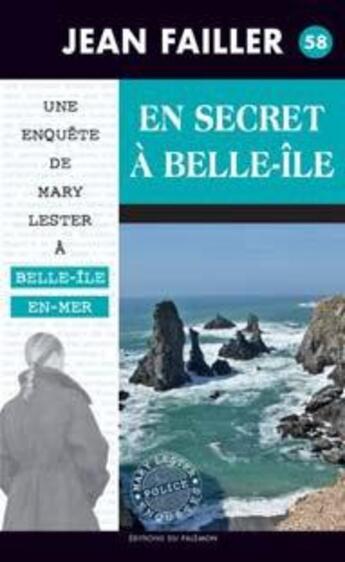 Couverture du livre « En secret à Belle-Ile » de Jean Failler aux éditions Palemon