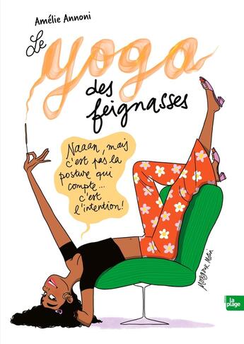 Couverture du livre « Le yoga des feignasses » de Amelie Annoni aux éditions La Plage