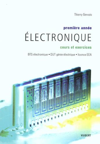 Couverture du livre « Electronique 1ere annee » de Thierry Gervais aux éditions Vuibert