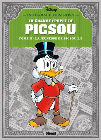 Couverture du livre « La grande épopée de Picsou : Intégrale vol.2 : la jeunesse de Picsou Tome 2 » de Don Rosa aux éditions Glenat