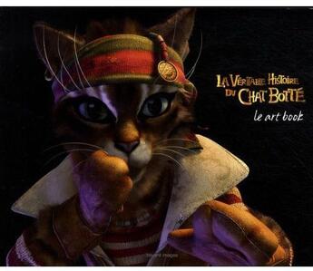 Couverture du livre « La véritable histoire du chat botté ; le art book » de  aux éditions Bayard Jeunesse