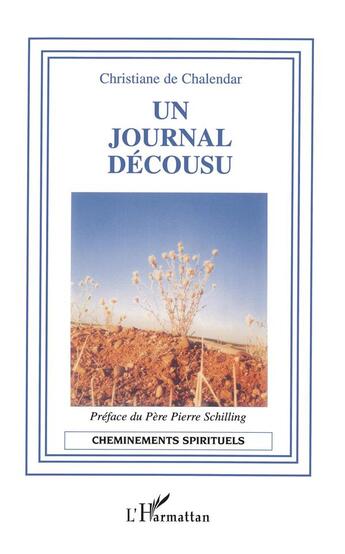 Couverture du livre « Journal décousu » de Chris De Chalendar aux éditions L'harmattan