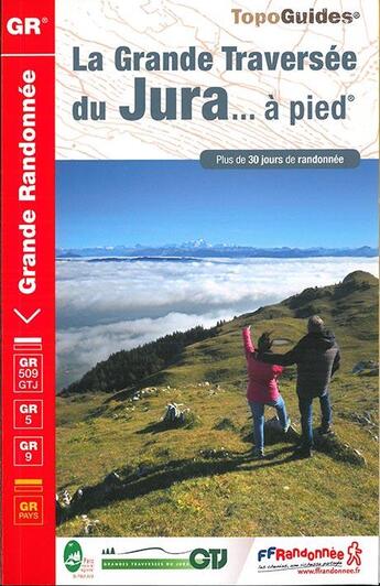 Couverture du livre « La grande traversée du Jura... à pied » de  aux éditions Ffrp