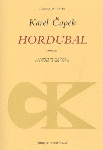 Couverture du livre « Hordubal » de Karel Capek aux éditions L'age D'homme