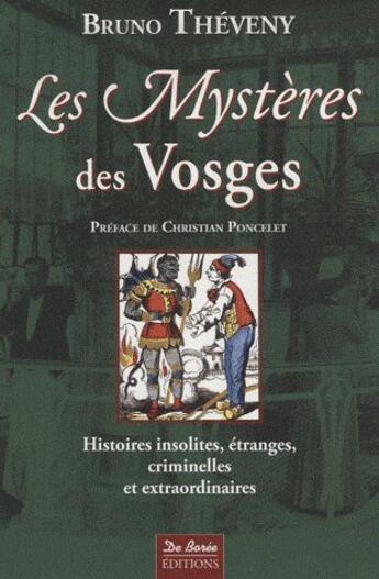 Couverture du livre « Les mystères des Vosges » de Bruno Theveny aux éditions De Boree