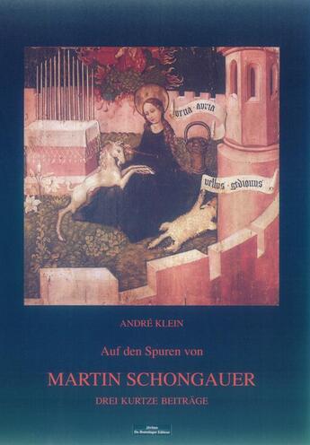 Couverture du livre « Auf den spuren von Martin Schongauer » de Klein Andre aux éditions Do Bentzinger