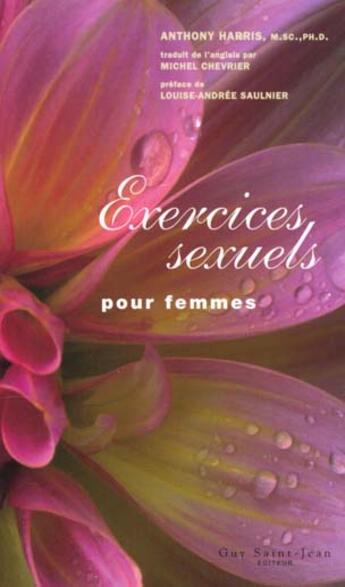 Couverture du livre « Exercices sexuels pour femmes » de Harris Anthony aux éditions Saint-jean Editeur