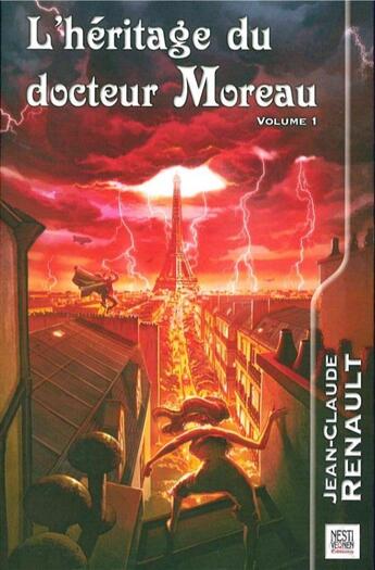 Couverture du livre « L'héritage du docteur Moreau t.1 » de Jean-Claude Renault aux éditions Nestiveqnen