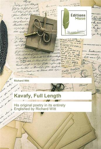 Couverture du livre « Kavafy, full length » de Richard Witt aux éditions Muse