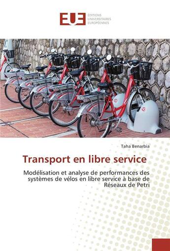 Couverture du livre « Transport en libre service » de Benarbia Taha aux éditions Editions Universitaires Europeennes