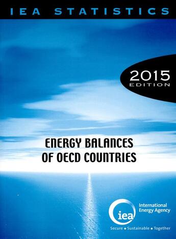 Couverture du livre « Energy balances of OECD countries 2015 » de Ocde aux éditions Ocde