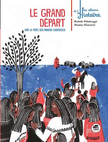 Couverture du livre « Le grand départ » de Isabelle Wlodarczyk aux éditions Oskar