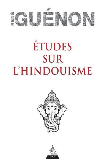 Couverture du livre « Études sur l'hindouisme » de Rene Guenon aux éditions Dervy