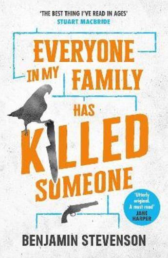 Couverture du livre « EVERYONE IN MY FAMILY HAS KILLED SOMEONE » de Benjamin Stevenson aux éditions Michael Joseph