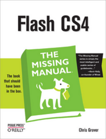 Couverture du livre « Flash CS4 ; the missing manual » de Chris Grover aux éditions O'reilly Media