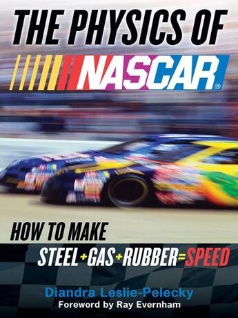 Couverture du livre « The Physics of Nascar » de Leslie-Pelecky Diandra aux éditions Penguin Group Us