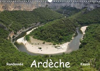 Couverture du livre « Ardeche randonnee kayak calendrier mural 2020 din a3 horizontal - cevenne ardechoise calendrier » de Teichmann Jens aux éditions Calvendo