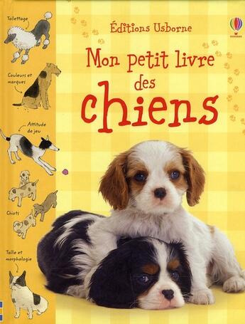 Couverture du livre « Mon petit livre des chiens » de Clarke/Lambert aux éditions Usborne