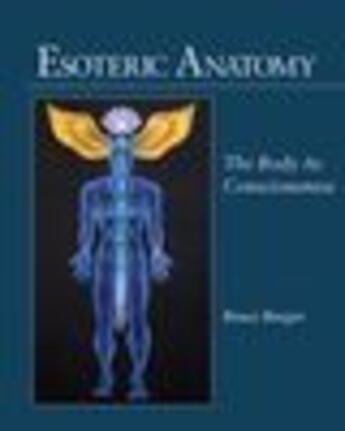 Couverture du livre « Esoteric Anatomy » de Bruce Burger aux éditions Epagine