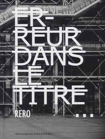 Couverture du livre « Erreur dans le titre » de Rero aux éditions Gallimard