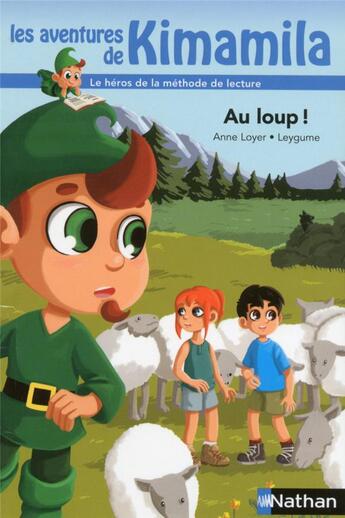 Couverture du livre « Au loup ! » de Anne Loyer et Leygume aux éditions Nathan