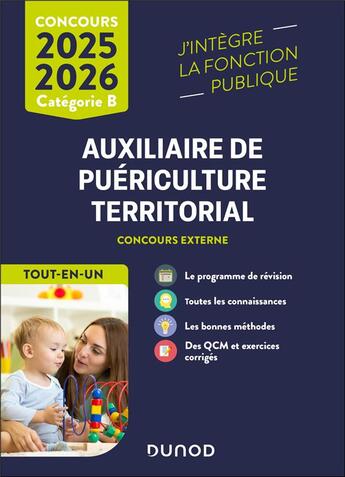 Couverture du livre « Concours Auxiliaire de puériculture territorial 2025-2026 : Tout-en-un » de Odile Meyer et Franck Sajet et Frédéric Perrier et Marie-Helene Hurtig et Nathalie Assouly-Brun et An Platteeuw aux éditions Dunod