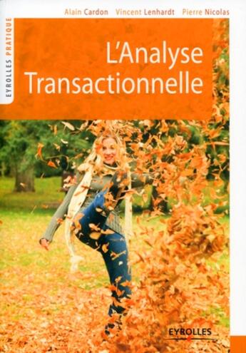 Couverture du livre « L'analyse transactionnelle » de Cardon/Lenhardt/Nico aux éditions Organisation