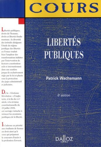 Couverture du livre « Libertés publiques (6e édition) » de Patrick Wachsmann aux éditions Dalloz