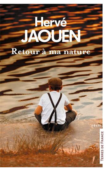 Couverture du livre « Retour à ma nature » de Hervé Jaouen aux éditions Presses De La Cite