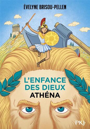 Couverture du livre « L'enfance des dieux Tome 2 : Athéna » de Evelyne Brisou-Pellen aux éditions Pocket Jeunesse