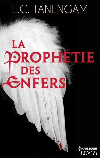 Couverture du livre « La prophétie des Enfers » de E. C. Tanengam aux éditions Hqn