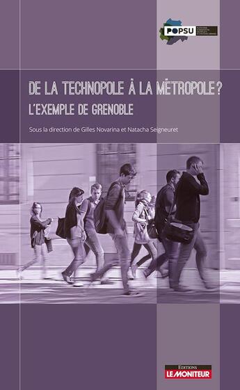 Couverture du livre « Grenoble ; métropoliser la technopole » de  aux éditions Le Moniteur