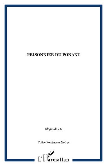 Couverture du livre « Prisonnier du Ponant » de  aux éditions Editions L'harmattan