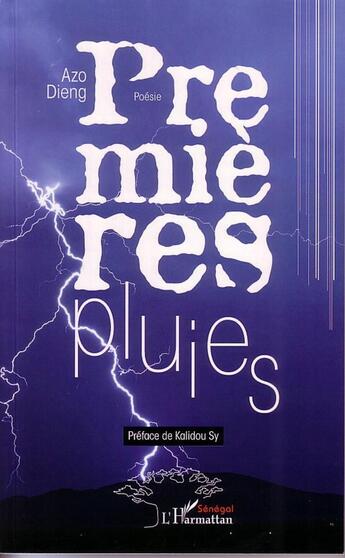 Couverture du livre « Premieres pluies » de Azo Dieng aux éditions L'harmattan