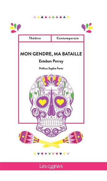 Couverture du livre « Mon gendre, ma bataille » de Esteban Perroy aux éditions Les Cygnes