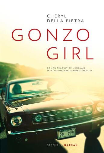 Couverture du livre « Gonzo girl » de Cheryl Della Pietra aux éditions Stephane Marsan