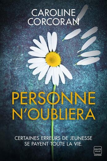 Couverture du livre « Personne n'oubliera » de Caroline Corcoran aux éditions Hauteville