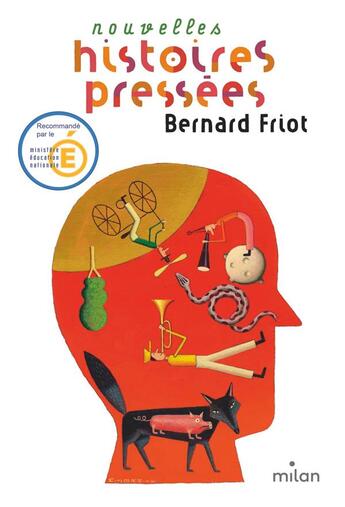 Couverture du livre « Nouvelles histoires pressées » de Bernard Friot et Martin Jarrie aux éditions Milan