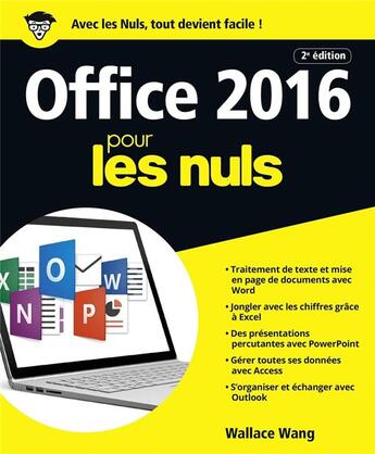 Couverture du livre « Office 2016 pour les nuls (2e édition) » de Wallace Wang aux éditions First Interactive