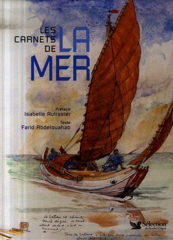 Couverture du livre « Les carnets de la mer » de Farid Abdelouahab aux éditions Selection Du Reader's Digest