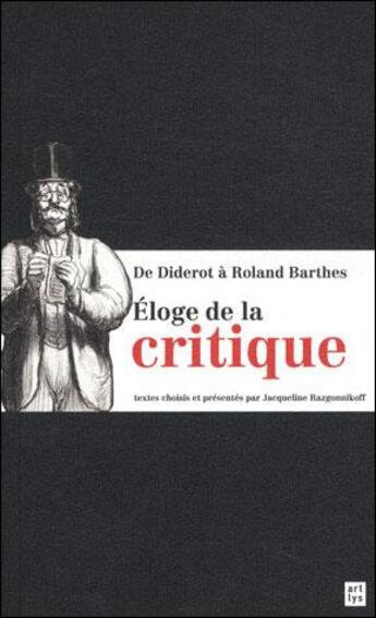 Couverture du livre « De Diderot à roland Barthes ; éloge de la critique » de Razgonnikoff Jacquel aux éditions Reunion Des Musees Nationaux