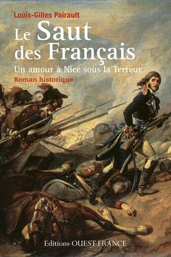 Couverture du livre « Le saut des Français ; un amour sous la Terreur » de Louis-Gilles Pairault aux éditions Ouest France